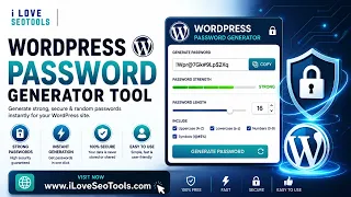 Free WordPress Password Generator - Create Strong Secure Passwords iLoveSEOTools