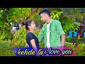 Download Lagu kehde Tu I love U 💘 | keshab Dey New Song 2021 | 💔 Heard beat 24