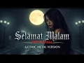 Lagu 🎸 Selamat Malam – Evie Tamala | Gothic Metal Version, cover  @SmillesNcryy