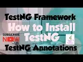TestNG Framework How to install and configure TestNG and TestNG Annotations Part-1