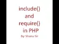 include and require function in php