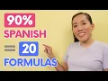 90 of All Spanish Sentences in 20 Formulas