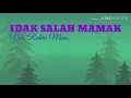 Download Lagu IDAK SALAH MAMAK - Ralmi Muas (Lagu Kerinci Lamo)