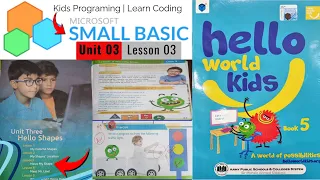 Learn Microsoft Small Basic Step-by-Step for Beginners Unit 03 Lesson 03 Move My Shape