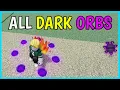 Roblox SONIC ULTIMATE RPG How to get ALL DARK ORBS 2026 DARK FORM