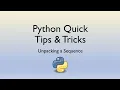 Python Unpacking a Sequence