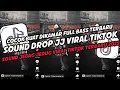 Download Lagu DJ SOUND DROP ENAKEUN JEDAG JEDUG VIRAL TIKTOK TERBARU 2025