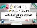 LeetCode 2227 Encrypt and Decrypt Strings Hard Weekly Contest 287