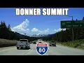 Interstate 80 West Over Donner Summit in California