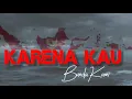 Download Lagu Karena kau Bunda Kami -  sawung jabo \u0026 Iwan Fals ( lirik )