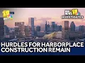 Hurdles remain ahead of start of Harborplace construction