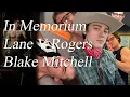 In Memorium Lane V Rogers Blake Mitchell - 1994-2025