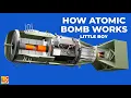 Download Lagu How Atomic Bomb Works: Little Boy