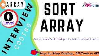 8 - 8 Write a Java program to sort the numeric array using Arrays parallelSortuserInput Collections r
