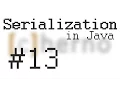 Serialization - Deserialization