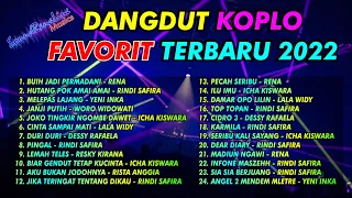 DANGDUT KOPLO TERBAIK PALING DICARI 2022 | FULL ALBUM TERBARU 2022 | HUTANG POK AMAI AMAI, ILU IMU