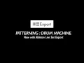 Patterning to Ableton Live in 60 seconds