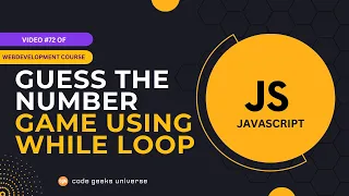 Making Guess the Number Game Using While Loop Web Development Tutorial