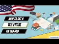 How to retrieve your W2 from previous employer How to get w2 from old job W2 From Bsocialtoday