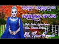 SABRANG SETAN Voc. Ela Nano Riyanto Cipt. Amin Hermawan