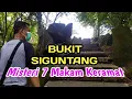 Download Lagu BUKIT SIGUNTANG Misteri 7 Makam Keramat