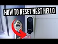 How To Factory Reset Nest Hello Doorbell
