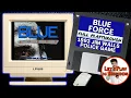 Blue Force Full Playthrough