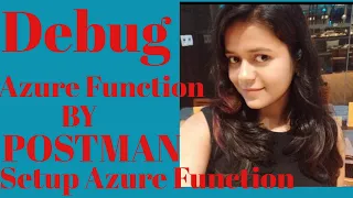 How to Debug Azure Function by Azure started with Azure Function