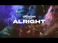 Download Lagu Alle Farben (feat. KIDDO) – Alright (Official Video)
