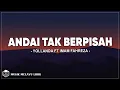 Download Lagu Yollanda Ft Imam Fahreza - Andai Tak Berpisah (Lirik Lagu)
