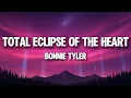 Bonnie Tyler - Total Eclipse of the Heart Turn Around