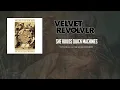 Velvet Revolver - She Builds Quick Machines (Radio Edit) [HQ Audio]