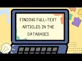 Finding Full-Text Articles in the Databases