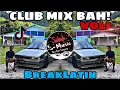 SABAH MUSIC - DJ CLUBMIX BAH! VOL 1 (BreakLatin)