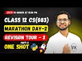 Class 12 CS Python Revision Tour 02 CBSE Computer Science 2026 Class 12 Python Vishal Kumar