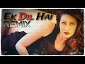 Download Lagu Ek Dil Hai [Full Song REMIX] Bollywood Old hit Songs/PLAY