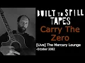 Carry The Zero -- Doug Martsch | Live at the Mercury Lounge 2002