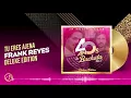 Tu Eres AJENA ⚡ - Frank Reyes [Audio Cover] 🥳 #40