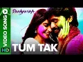 Download Lagu Tum Tak | Full Video Song | Raanjhanaa