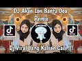 Download Lagu DJ AKAN LON BANTU DOA CUT RANI AULIZA VIRAL TIK TOK TERBARU 2024