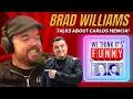 Brad Williams on Carlos Mencia