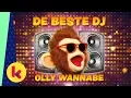 Olly Wannabe: De Beste DJ