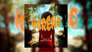 Kali-D x Rich Antony - Kareng