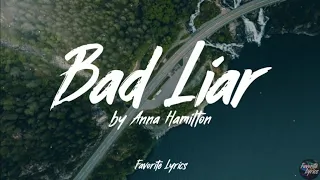 Download Imagine Dragons - Bad Liar ( Acoustic Cover ) by Anna Hamilton ( Official Lyrics ) - Favorite Lyrics MP3