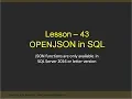 Lesson 43 Open Json Function in SQL