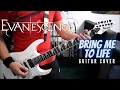 Download Lagu Evanescence - Bring Me To Life (Guitar Cover)