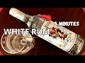 All you need to know about White Rum in 10 minutes or less