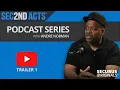 Sec2nd Acts Podcast Series With Andre Norman - Securus Originals
