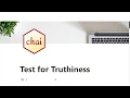 04 - Test for Truthiness