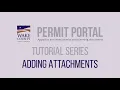 How to Add Attachments - Wake County Permit Portal Tutorial Series 2020